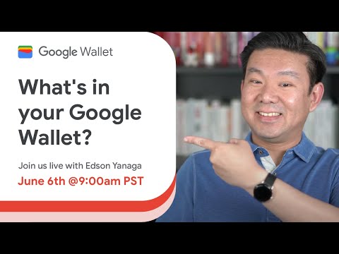 What's in your Google Wallet?