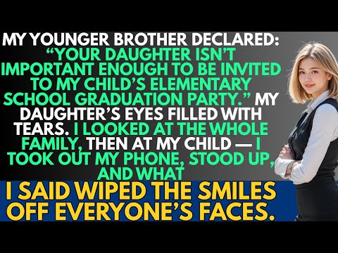 My younger brother said “Your child isn’t important enough to attend my child’s graduation” — Then…”
