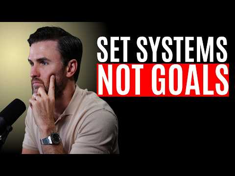 How to Build Systems to Actually Achieve Your Goals
