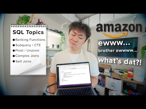6 Amazon SQL Questions I got asked during my Data Analyst / Science Interview