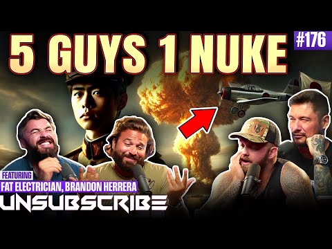 How To Survive A Nuclear Explosion ft. The Fat Electrician | Unsubscribe Podcast Ep 176