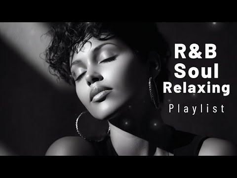 【R&B Soul】Midnight Soul Vibes – Smooth R&B Chill Playlist for Relax