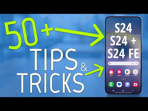 Samsung Galaxy S24 | S24 + | S24 FE Tips and Tricks & Hidden Features!!