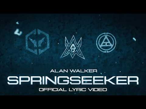 Alan Walker - Springseeker (Official Lyric Video)