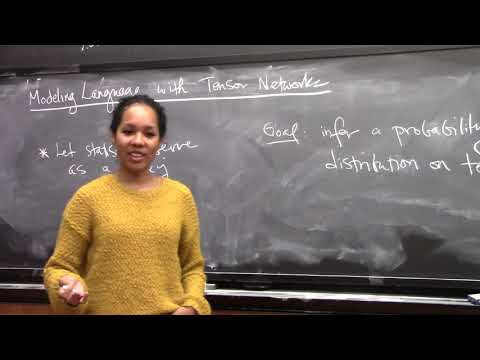 Tai-Danae Bradley: Modeling Language with Tensor Networks