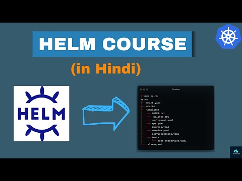 Complete HELM Course for beginners (in hindi) #helm #k8s
