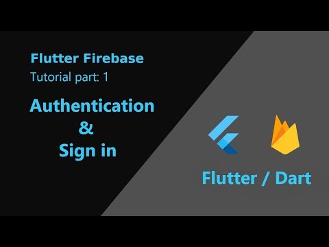 Flutter: Firebase Tutorial Part 1 | Auth and Sign in