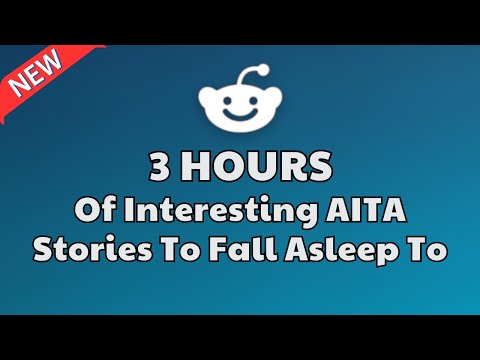 3 HOURS Of Interesting AITA Stories To Fall Asleep To | Best Reddit Stories Compilation - iReddit