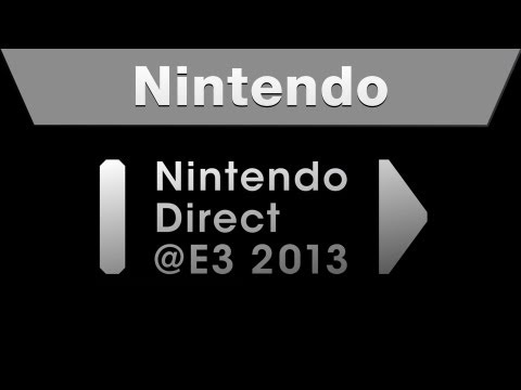 Nintendo Direct@E3 2013