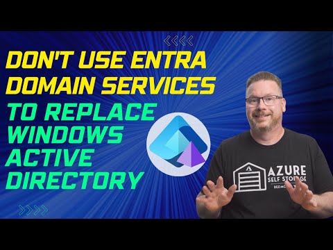 Don't Use Entra Domain Services to Replace Windows Active Directory