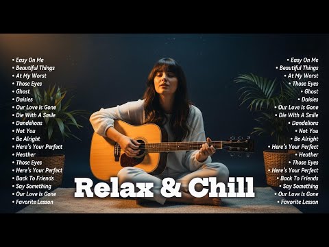 Relaxing & Chill English Hits 2026 💗 | Those Eyes, Ordinary and More