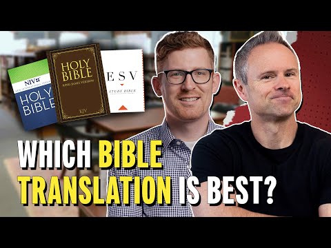 Why So Many Bible Translations/Which One is Best? (ft. Mark Ward)