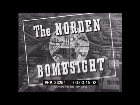 PRINCIPLES OF OPERATION OF THE NORDEN BOMBSIGHT RESTRICTED WWII BOMBARDIER TRAINING FILM 23251