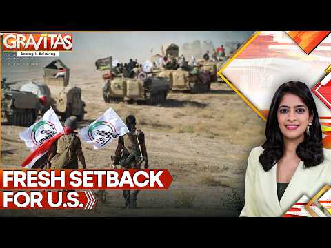 Iraq's PMF Joins Forces With Iran in Decisive Battle of War Against America | GRAVITAS