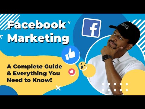 Facebook Marketing: A Complete Video Guide for 2025
