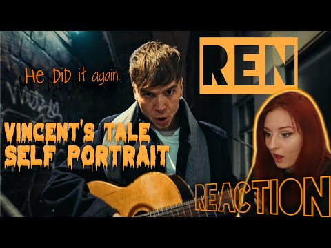 First Time Reaction To Ren-Vincent's Tale-Self Portrait (This man is crazy)