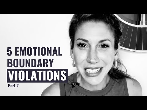 5 Signs Your Emotional Boundaries are Being Violated | pt. 2