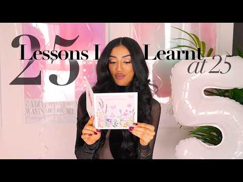 25 life lessons i wish i knew before 25 | mindset, self-care & success glow-up that changed my life