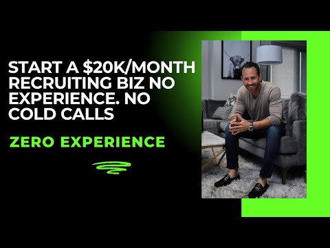How to Start a Recruiting Business That Makes $20K+/Month (No Experience Needed!)
