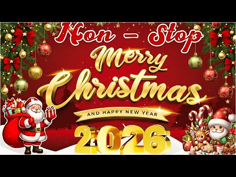 Non Stop Christmas Songs Medley ❄ Top 100 Christmas Nonstop Songs ⛄ Merry Christmas 2026