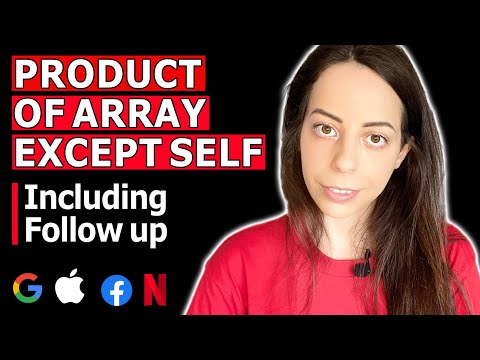 LeetCode 238. Product of Array Except Self [Coding Interview Solution Explained]