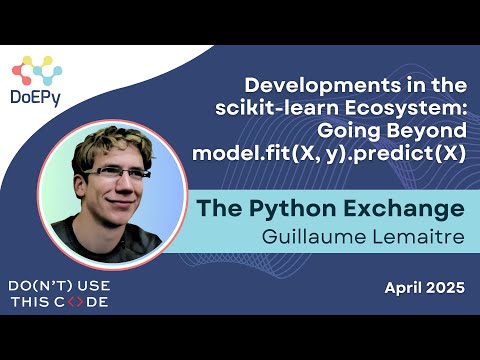 Going BEYOND with scikit-learn | The Python Exchange April 2025
