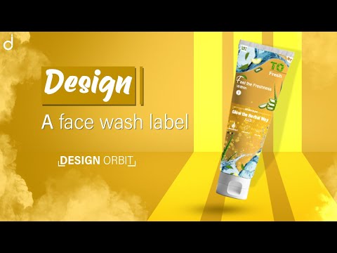 Design A Face Wash Label || In Illustrator & Photoshop (Face wash Label Design Kaise Kart Hai ?)