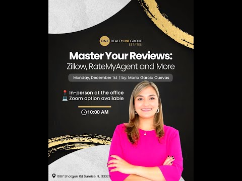 Master Your Reviews - Zillow, RateMyAgent & More by Maria Garcia
