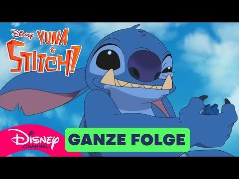 Der Riesenstitch - Ganze Folge | Yuna & Stitch!