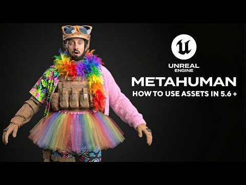 👤 Metahumans in UE 5.6+: How to Properly Use Clothing Assets