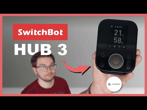 A look at the Hub 3 from SwitchBot