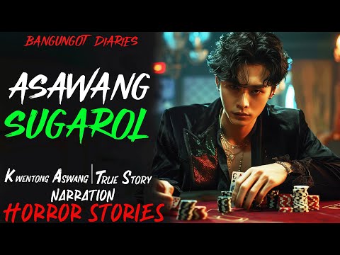 ASAWANG SUGAROL | Kwentong Aswang | True Story