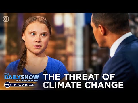 Greta Thunberg - Why We Need To Act Now To Stop Climate Change | The Daily Show