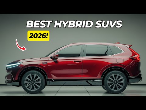 These Are the 10 BEST Hybrid SUVs You Can Buy in 2026!