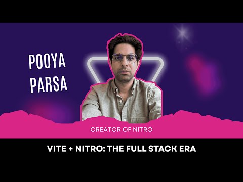 Pooya Parsa | Vite + Nitro: The Full Stack Era  | ViteConf 2025