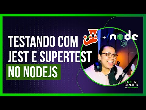 Criando testes na aplicação com Jest e SuperTest  - Code/drops #93