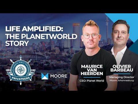Life Amplified: The Planetworld Story with Maurice Van Heerden