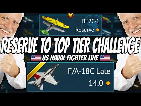 Playing the ENTIRE US Naval Fighter Line - Reserve to Top Tier (UPDATED)