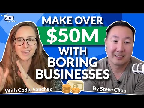 Meet The Woman Who Makes $50M With Boring Businesses with Codie Sanchez