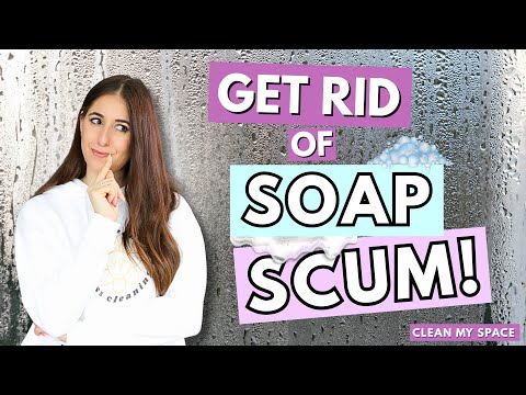 Remove Soap Scum the Easy Way!