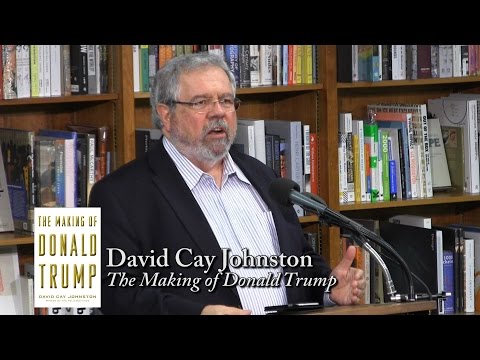David Cay Johnston, "The Making of Donald Trump"