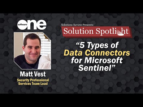5 Types of Data Connectors for Microsoft Sentinel | #SolutionSpotlight with @SoftwareOne-Global