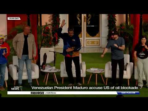Venezuelan President Nicolás Maduro has accused the United States of oil blockade