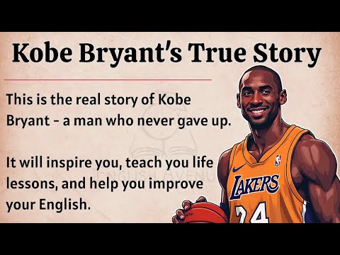 Kobe Bryant's Untold Story || Learn English Through Story Level 3 🔥 || English Listening Practice ✅️