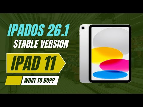 Should you update ipad 11 to ipados 26.1