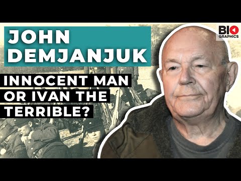 John Demjanjuk: Was he Innocent? Or Was He Treblinka's Ivan the Terrible?