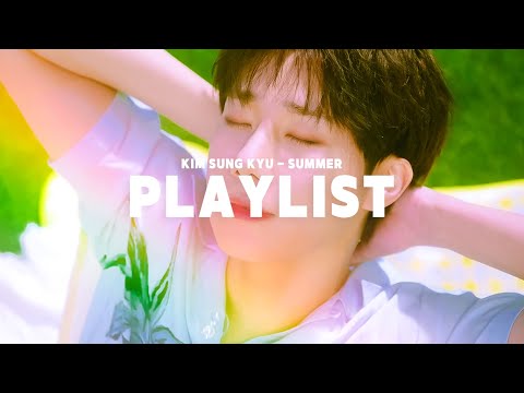 [𝐏𝐥𝐚𝐲𝐥𝐢𝐬𝐭] 일렁이는 파도 속에 모든 걸 맡겨｜김성규의 청량한 여름