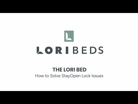 The Lori Bed - How to Solve StayOpen Locks