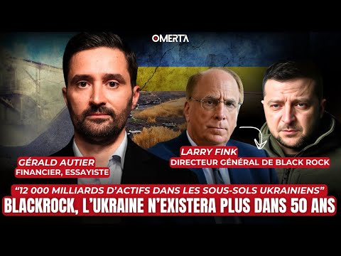 BLACK ROCK, L'UKRAINE N'EXISTERA PLUS DANS 50 ANS