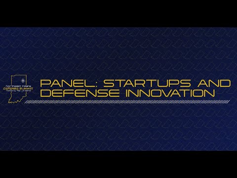 Panel: Startups and Defense Innovation